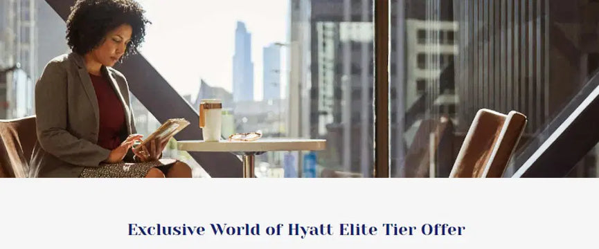 World of Hyatt offering instant Explorist and Globalist fast-track for MNC employees